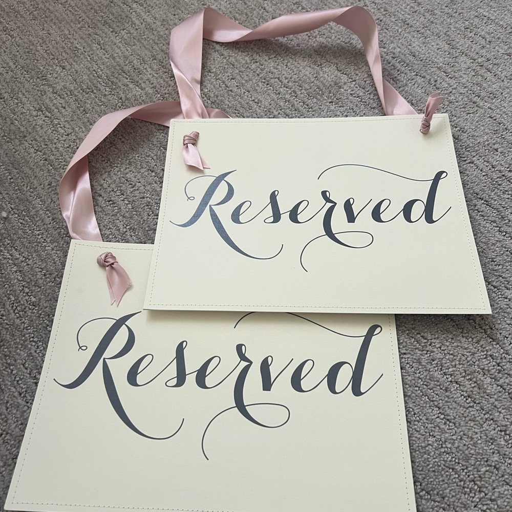 2 sets of wedding reserved seat banner signs